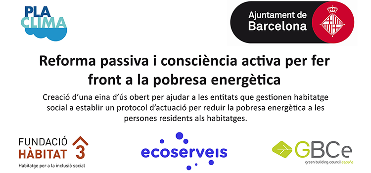 Comencem el projecte “Reforma Passiva-Consciència Activa”