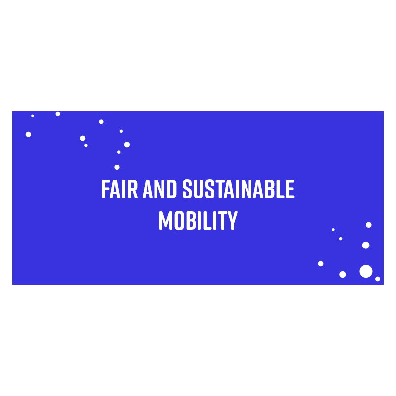 Fair and sustainable mobility
