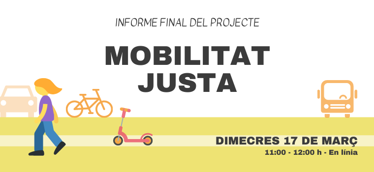 Presentació de l’informe final del projecte Mobilitat Justa