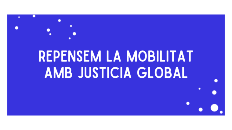 Repensem la mobilitat amb justícia global
