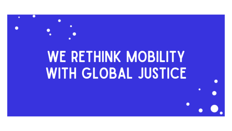 We rethink mobility with global justice